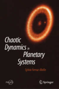 Chaotic Dynamics in Planetary Systems (Astronomy and Planetary Sciences)