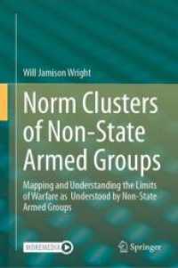 非国家武装集団の規範群<br>Norm Clusters of Non-State Armed Groups : Mapping and Understanding the Limits of Warfare as Understood by Non-State Armed Groups