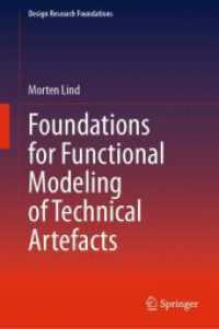 Foundations for Functional Modeling of Technical Artefacts (Design Research Foundations)