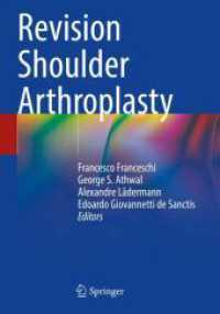 Revision Shoulder Arthroplasty （2025. xii, 401 S. XII, 401 p. 201 illus., 130 illus. in color. 254 mm）