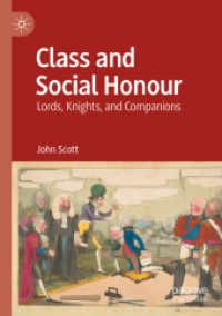 Class and Social Honour : Lords, Knights, and Companions