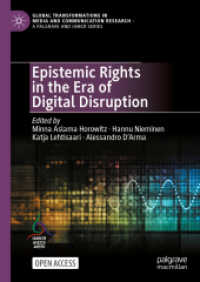 デジタル・ディスラプションの時代における認識権<br>Epistemic Rights in the Era of Digital Disruption (Global Transformations in Media and Communication Research - a Palgrave and Iamcr Series)