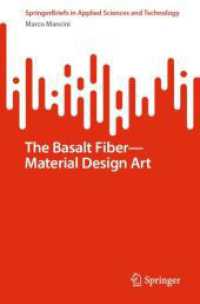 The Basalt Fiber—Material Design Art (Springerbriefs in Applied Sciences and Technology)