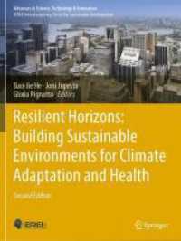 Resilient Horizons: Building Sustainable Environments for Climate Adaptation and Health (Advances in Science, Technology & Innovation) （2ND）