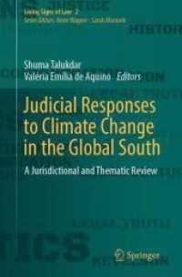 Judicial Responses to Climate Change in the Global South : A Jurisdictional and Thematic Review (Living Signs of Law) （2023）