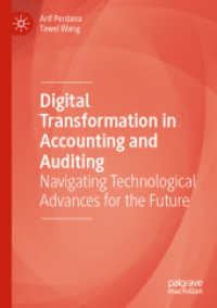 Digital Transformation in Accounting and Auditing : Navigating Technological Advances for the Future