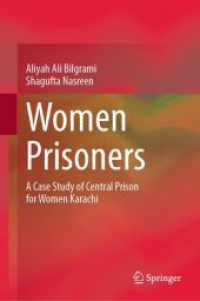 Women Prisoners : A Case Study of Central Prison for Women Karachi