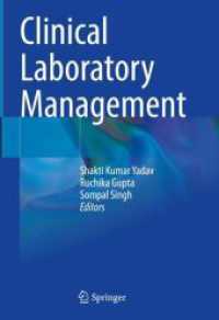 Clinical Laboratory Management （2023. 2024. xxi, 288 S. XXI, 288 p. 149 illus., 147 illus. in color. 2）