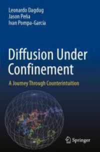 Diffusion under Confinement : A Journey through Counterintuition