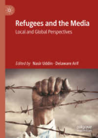 難民とメディア<br>Refugees and the Media : Local and Global Perspectives （2024）