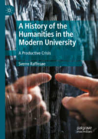 近代の大学における人文学の歴史<br>A History of the Humanities in the Modern University : A Productive Crisis