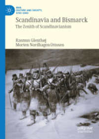 Scandinavia and Bismarck : The Zenith of Scandinavianism (War, Culture and Society, 1750-1850)