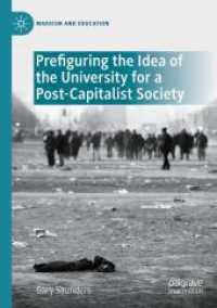 Prefiguring the Idea of the University for a Post-Capitalist Society (Marxism and Education)