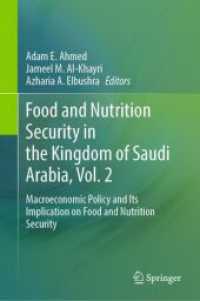 Food and Nutrition Security in the Kingdom of Saudi Arabia, Vol. 2 : Macroeconomic Policy and Its Implication on Food and Nutrition Security