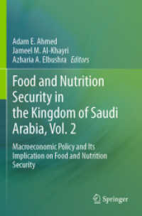 Food and Nutrition Security in the Kingdom of Saudi Arabia, Vol. 2 : Macroeconomic Policy and Its Implication on Food and Nutrition Security
