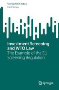 Investment Screening and WTO Law : The Example of the EU Screening Regulation (Springerbriefs in Law)