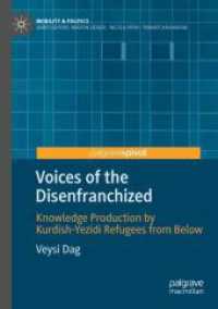 Voices of the Disenfranchized : Knowledge Production by Kurdish-Yezidi Refugees from below (Mobility & Politics)