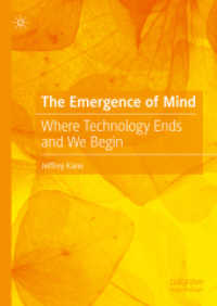 The Emergence of Mind : Where Technology Ends and We Begin
