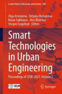 Smart Technologies in Urban Engineering : Proceedings of STUE-2023, Volume 2 (Lecture Notes in Networks and Systems)