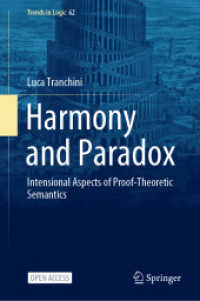 Harmony and Paradox : Intensional Aspects of Proof-Theoretic Semantics (Trends in Logic)