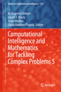 Computational Intelligence and Mathematics for Tackling Complex Problems 5 (Studies in Computational Intelligence)