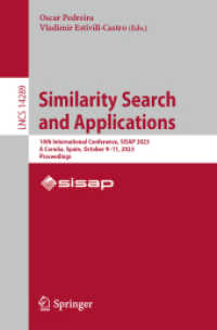 Similarity Search and Applications : 16th International Conference, SISAP 2023, a Coruña, Spain, October 9-11, 2023, Proceedings (Lecture Notes in Computer Science)