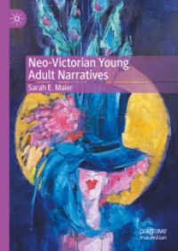 ネオ・ヴィクトリア朝のヤングアダルト小説<br>Neo-Victorian Young Adult Narratives