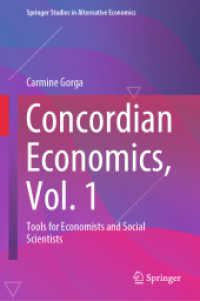 Concordian Economics, Vol. 1 : Tools for Economists and Social Scientists (Springer Studies in Alternative Economics)
