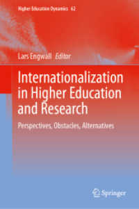 高等教育・研究における国際化<br>Internationalization in Higher Education and Research : Perspectives, Obstacles, Alternatives (Higher Education Dynamics)