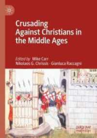 中世におけるキリスト教撲滅運動<br>Crusading against Christians in the Middle Ages