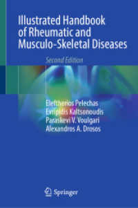 Illustrated Handbook of Rheumatic and Musculo-Skeletal Diseases （2. Aufl. 2024. xxiv, 485 S. XXIV, 485 p. 445 illus., 377 illus. in col）
