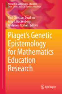 数学教育調査のためのピアジェの発生的認識論<br>Piaget's Genetic Epistemology for Mathematics Education Research (Research in Mathematics Education)