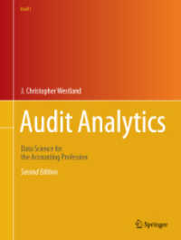 会計のためのデータサイエンス（第２版）<br>Audit Analytics : Data Science for the Accounting Profession (Use R!) （2ND）