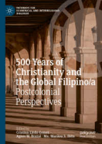 500 Years of Christianity and the Global Filipino/a : Postcolonial Perspectives (Pathways for Ecumenical and Interreligious Dialogue)