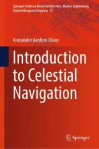 Introduction to Celestial Navigation (Springer Series on Naval Architecture, Marine Engineering, Shipbuilding and Shipping)