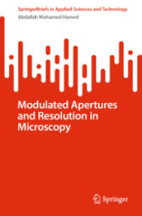 Modulated Apertures and Resolution in Microscopy (Springerbriefs in Applied Sciences and Technology)