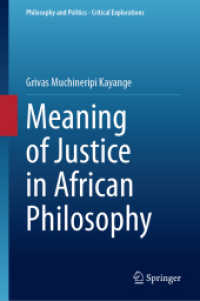 Meaning of Justice in African Philosophy (Philosophy and Politics - Critical Explorations)