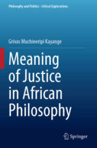 Meaning of Justice in African Philosophy (Philosophy and Politics - Critical Explorations)