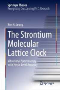 The Strontium Molecular Lattice Clock : Vibrational Spectroscopy with Hertz-Level Accuracy (Springer Theses)