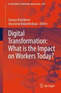 Digital Transformation: What is the Impact on Workers Today? (Lecture Notes in Networks and Systems)