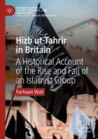 Hizb ut-Tahrir in Britain : A Historical Account of the Rise and Fall of an Islamist Group (Palgrave Series in Islamic Theology, Law, and History)