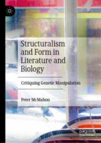 Structuralism and Form in Literature and Biology : Critiquing Genetic Manipulation