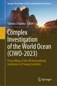 Complex Investigation of the World Ocean (CIWO-2023) : Proceedings of the VII International Conference of Young Scientists (Springer Proceedings in Earth and Environmental Sciences)