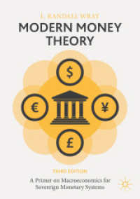 Ｌ．Ｒ．レイ『MMT現代貨幣理論入門』（原書）第３版<br>Modern Money Theory : A Primer on Macroeconomics for Sovereign Monetary Systems （3RD）