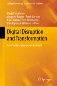 Digital Disruption and Transformation : Case Studies, Approaches, and Tools (Springer Proceedings in Business and Economics)