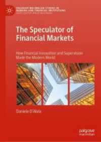 The Speculator of Financial Markets : How Financial Innovation and Supervision Made the Modern World (Palgrave Macmillan Studies in Banking and Financial Institutions)