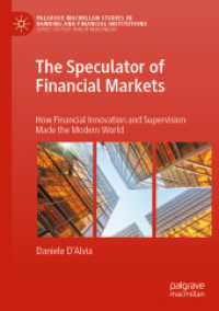 The Speculator of Financial Markets : How Financial Innovation and Supervision Made the Modern World (Palgrave Macmillan Studies in Banking and Financial Institutions)