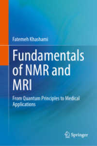 Fundamentals of NMR and MRI : From Quantum Principles to Medical Applications
