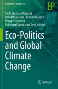 Eco-Politics and Global Climate Change (Environment & Policy)
