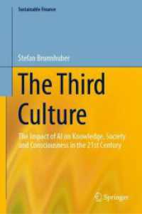 第三の文化：ＡＩの２１世紀の知識・社会・意識への影響<br>The Third Culture : The Impact of AI on Knowledge, Society and Consciousness in the 21st Century (Sustainable Finance)